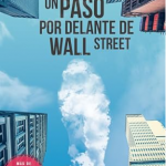 Un paso por delante de Wall Street